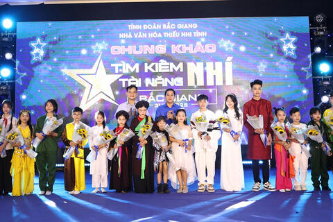 Chung khảo cuộc thi “Tìm kiếm tài năng nhi”  tỉnh Bắc Giang lần thứ VI, năm 2025